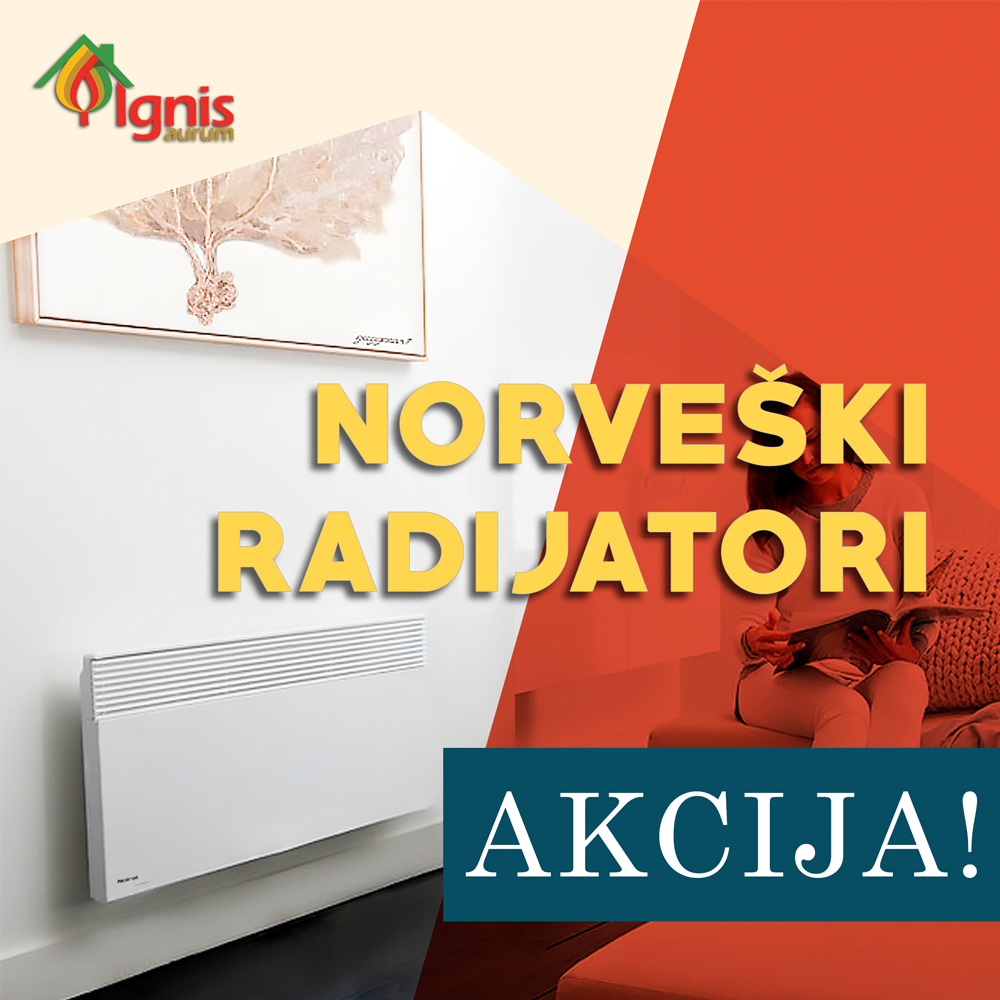 Norveški radijatori akcija 2023 - Ignis aurum